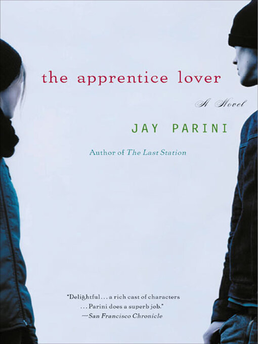 Title details for The Apprentice Lover by Jay Parini - Available